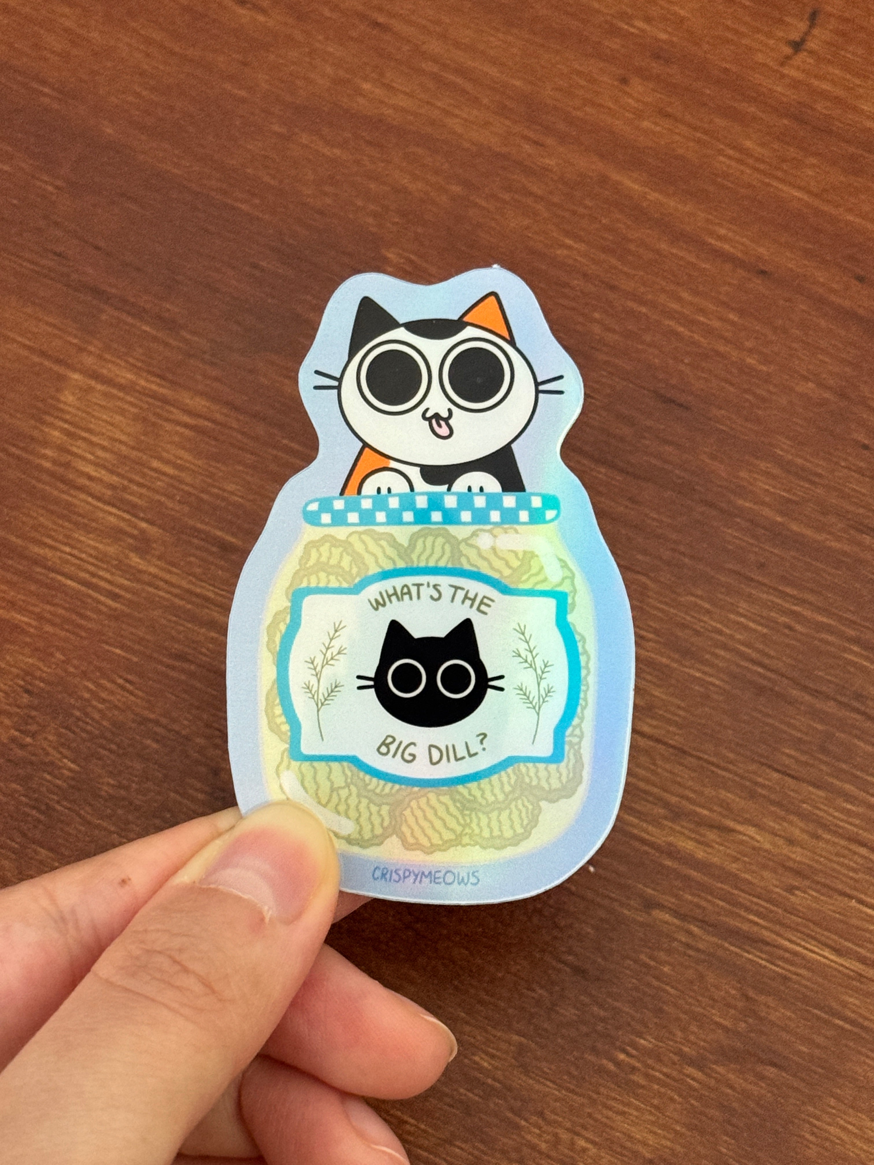 What's The Big Dill, Sticker