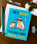 Hey Dad! You're One Cool Cat Card