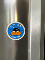 Welcome To The Bread Bank Magnet
