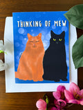 Thinking Of Mew Cat Card
