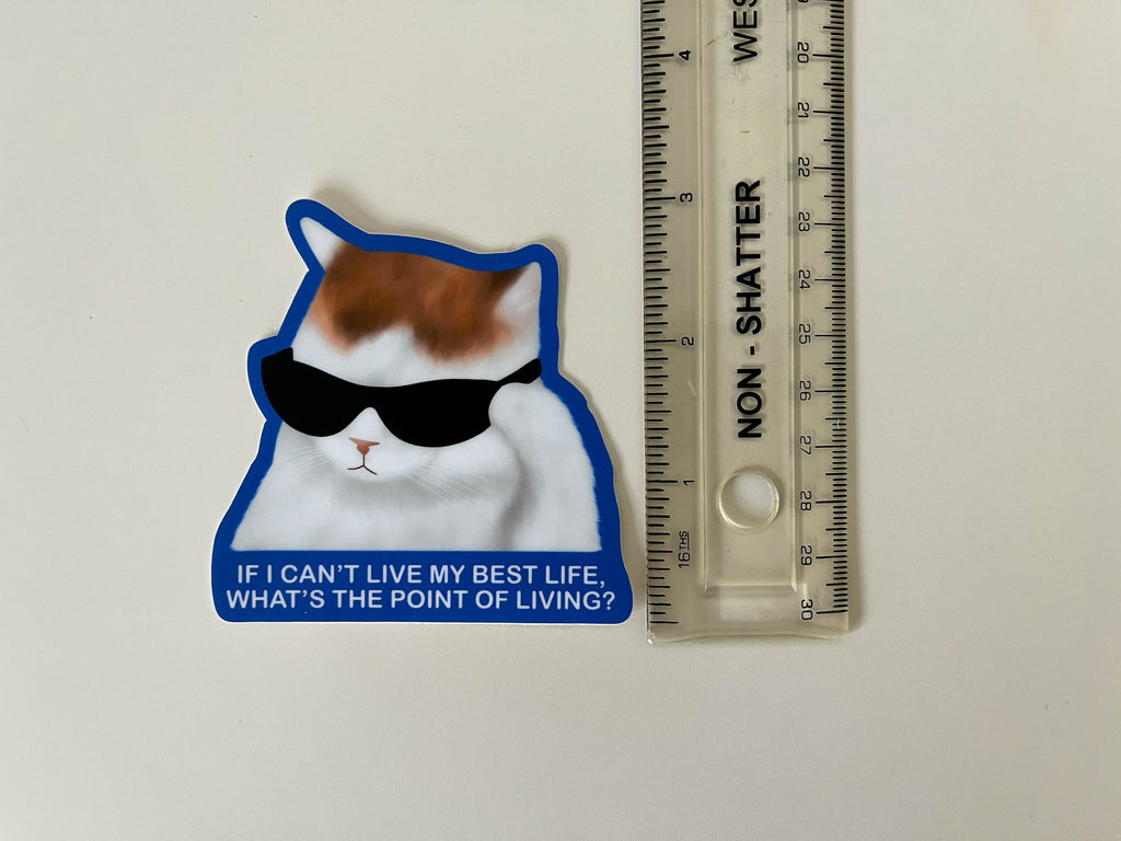Living My Best Life Sticker